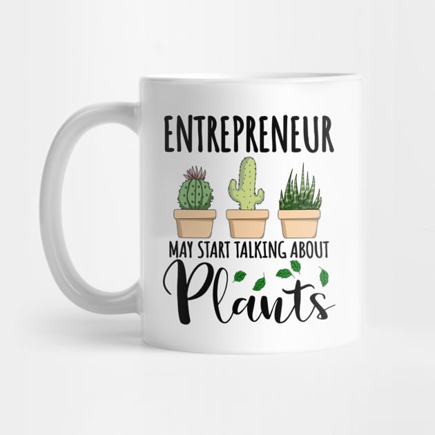 Entrepreneur May Start Talking About Plants by jeric020290